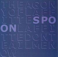 Spoon : The Agony of Laffitte